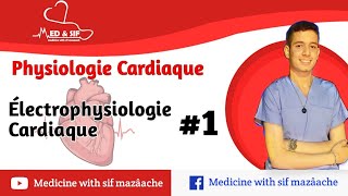 11 Électrophysiologie Cardiaque partie 01  Physiologie 2ème MED [upl. by Seftton]