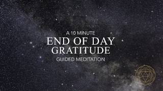 10 Min End of Day Gratitude and Sleep Guided Meditation [upl. by Afra735]