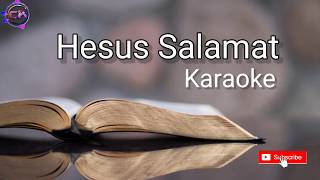 Hesus Salamat karaoke [upl. by Airotkciv699]