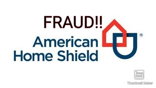 American Home Shield is Fraud Predatory practices HomeWarranty [upl. by Ajiak92]