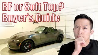 RF vs Soft Top MX5 Miata  Pros Cons and why I chose the Soft Top [upl. by Richelle364]