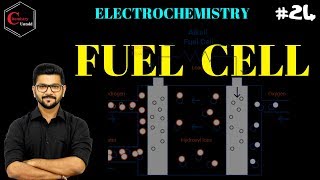 ELECTROCHEMISTRY  24  GALVANIC CELL  FUEL CELL  H2  O2 FUEL CELL [upl. by Nicolau]