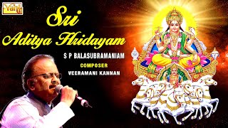 SPB Hits  Sri Aditya Hridayam  SPBalasubrahmanyam  Powerful  Magical Mantra  Aditya Hrudayam [upl. by Ellennad]