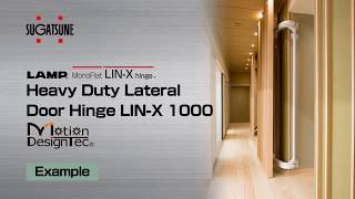 FEATURE Learn More About our Heavy Duty Lateral Door Hinge LINX1000  Sugatsune Global [upl. by Wally823]