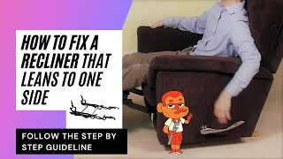 How To Fix A Recliner That Leans To One Side [upl. by Barb586]