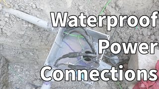 Waterproof Power Connections [upl. by Koehler353]