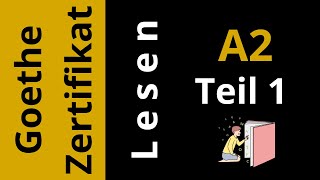 Goethe Zertifikat A2 Lesen Teil 1 German Reading Exam Part 1 [upl. by Galvan]