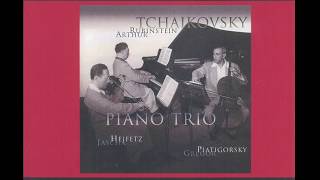 Tchaikovsky Piano Trio Rubinstein Heifetz amp Piatigorsky JMXR24055 19502008 [upl. by Llednahs]