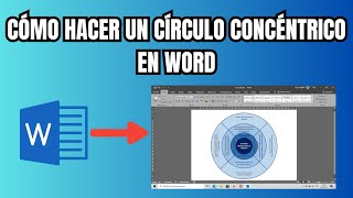 Organizador gráfico en Word  Círculo concéntrico [upl. by Huxley953]