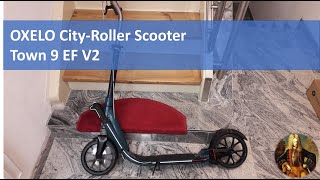 Test OXELO Town 9 EF V2 City Roller Scooter [upl. by Josias351]