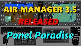 Air Manager 35 Sim Panel Paradise [upl. by Dhumma]