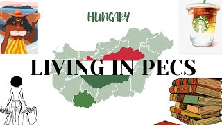 Living in Hungary 🇭🇺  Pécs City Tour [upl. by Mohammad]