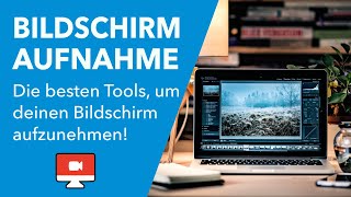 Bildschirmaufnahme amp Screencast Die besten Tools [upl. by Ttoile]