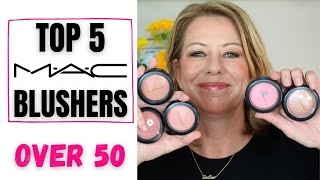 My Top 5 Mac Blushes  Over 50 [upl. by Klina]