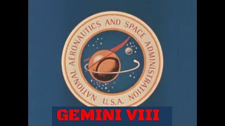 NASA GEMINI VIII PROGRAM DOCUMENTARY quotGEMINI 8 THIS IS HOUSTON FLIGHTquot 76834 [upl. by Hajidak]