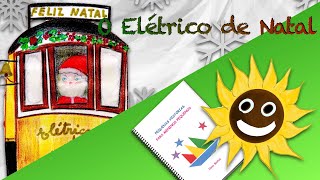 O Elétrico de Natal História Infantil Original Português  Portugal [upl. by Kosey425]