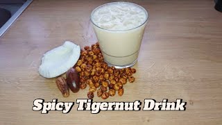 How to Make Tigernut Drink with Dates Coconut amp Ginger  Sugar Free [upl. by Fridlund]