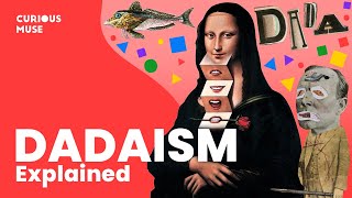 Dadaism in 8 Minutes Can Everything Be Art 🤔 [upl. by Yecnahc688]