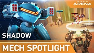 Mech Arena  Mech Spotlight  Shadow [upl. by Marcelo]