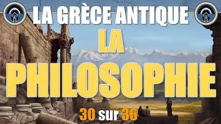 Grèce antique  30 La philosophie [upl. by Akinor]