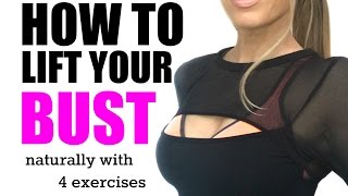 HOW TO NATURALLY LIFT YOUR BUST  with these 4 moves you can firm lift and tone START NOW [upl. by Lalaj343]