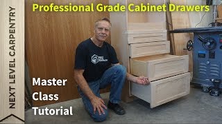 Master Class for Professional Grade Cabinet Drawers [upl. by Persas]