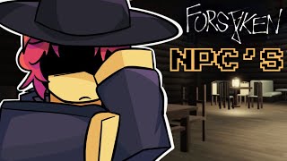 Every NPC in Forsaken EXPLAINED [upl. by Ravert]