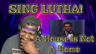 Luther Vandross  A House is Not A Home  NAACP image Awards  Reaction [upl. by Aneram]