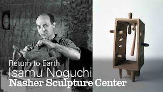 Relating to Nation Relating to Earth The Ceramics of Isamu Noguchi in Return to Earth [upl. by Ennoirb481]