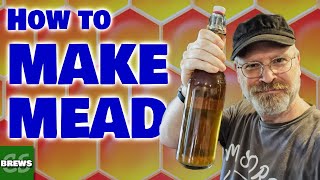 How to Make Your Own MEAD at Home [upl. by Anwahsak]