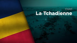 National Anthem of Chad  La Tchadienne [upl. by Surazal]