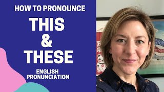 Learn to Pronounce THIS amp THESE  American English Pronunciation Lesson learnenglish [upl. by Nessie]