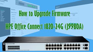 How to update firmware HPHPE Network Manageable Switches  HPE Office Connect 182024G [upl. by Onurb]