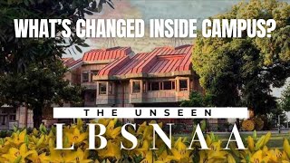 LBSNAA Campus New Tour  IAS Training Centre  Mussoorie Uttarakhand [upl. by Reinal]