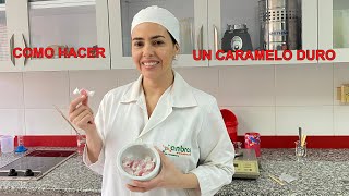 Como hacer Caramelo Duro [upl. by Rae]