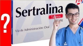 SERTALINA Para que Sirve la sertralina y Como se toma  Todo Y MAS 💊 [upl. by Aura]