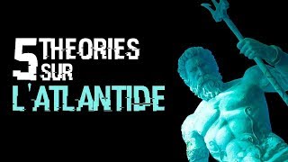 5 THEORIES SUR LATLANTIDE 07 [upl. by Aihtenak963]