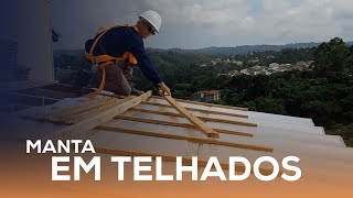 Como instalar manta em telhado [upl. by Tniassuot]