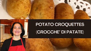 Italian Potato Croquettes  Potato Croquettes Recipe  Crocche’ di Patate [upl. by Cahra]