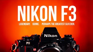 Nikon F3 Perhaps the greatest SLR ever [upl. by Uel103]