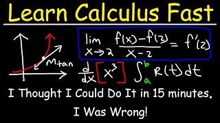 Understand Calculus in 35 Minutes [upl. by Lemrej]