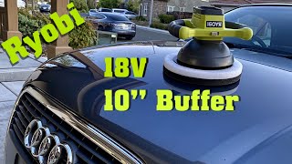 Polish your car Ryobi P435 10” buffer review [upl. by Abehs]