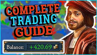 The Complete Beginners Guide To EU4 Trade [upl. by Attlee]