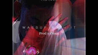 PnB Rock  Wassup Wit It Official Audio [upl. by Enovi]