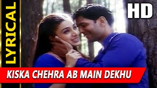 Kiska Chehra Ab Main Dekhu With LyricsJagjit SinghAlka Yagnik  Tarkieb Songs Tabu Milind Soman [upl. by Bab]