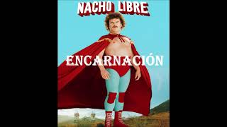 Nacho Libre  Encarnación with music [upl. by Eseerahs887]