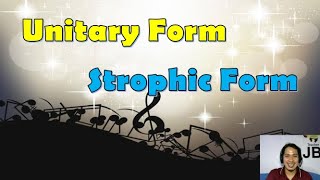 Unitary and Strophic Form Education Music [upl. by Rosabelle961]