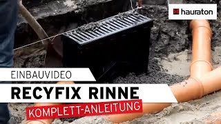 Einbau einer RECYFIX Entwässerungsrinne  KOMPLETT [upl. by Beckie68]