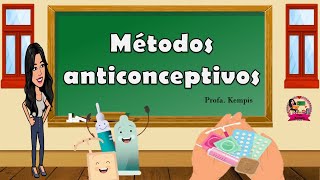 Métodos anticonceptivos [upl. by Schapira]