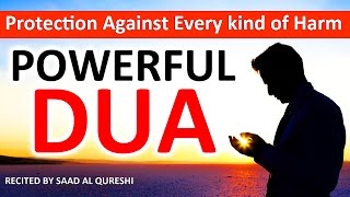 This Dua Will Protect You From Every Kind of Harm In The World Insha Allah ᴴᴰ  Listen Every Day [upl. by Moritz]